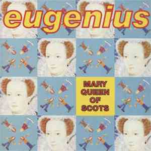 Eugenius - Mary Queen Of Scots album flac