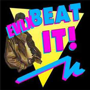 EVLX - Beat It album flac