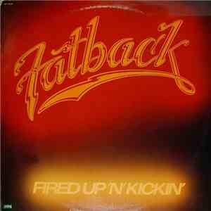 Fatback - Fired Up 'N' Kickin' album flac