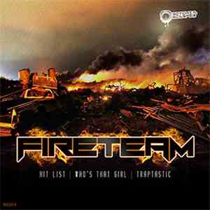 Fireteam - Hit List album flac