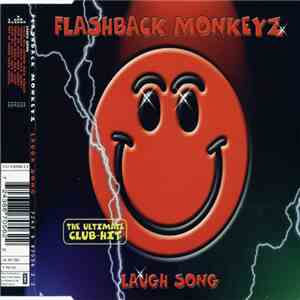 Flashback Monkeyz - Laugh Song album flac