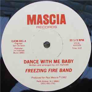 Freezing Fire Band - Dance With Me Baby album flac
