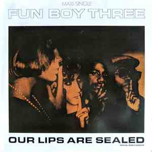 Fun Boy Three - Our Lips Are Sealed (Special Remix Version) album flac