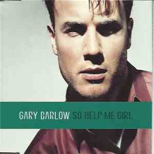 Gary Barlow - So Help Me Girl album flac