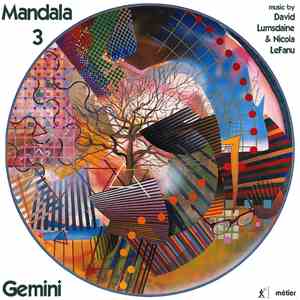 Gemini, David Lumsdaine , Nicola LeFanu - Mandala 3 album flac