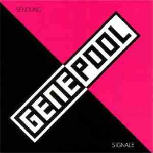Genepool - Sendung Signale album flac