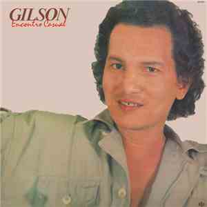 Gilson - Encontro Casual album flac