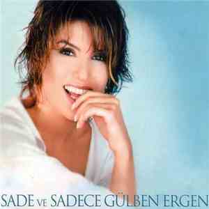 Gülben Ergen - Sade Ve Sadece album flac