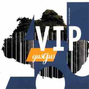 Gus Gus - VIP 2 album flac