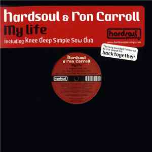 Hardsoul & Ron Carroll - My Life album flac