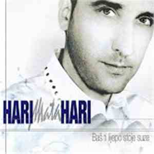 Hari Mata Hari - Baš Ti Lijepo Stoje Suze album flac