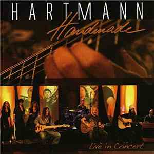 Hartmann  - Handmade - Live In Concert album flac