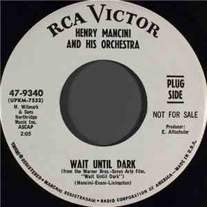 Henry Mancini And His Orchestra - Wait Until Dark album flac