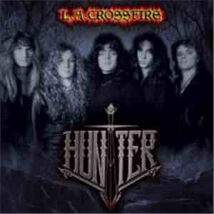 Hunter  - L.A. Crossfire album flac