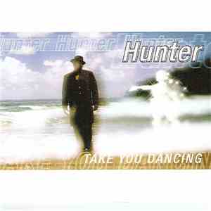 Hunter - Take You Dancing album flac