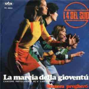 I 4 Del Sud - La Marcia Della Gioventù album flac