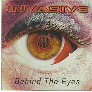 Invasive  - Behind The Eyes album flac