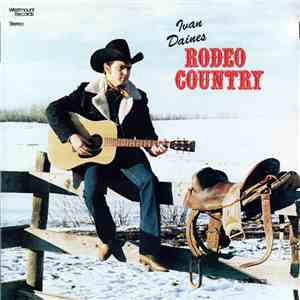 Ivan Daines - Rodeo Country album flac