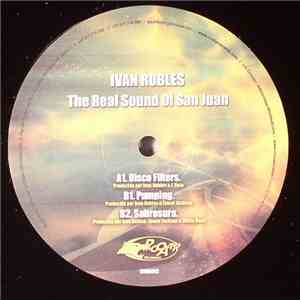 Ivan Robles - The Real Sound Of San Juan album flac