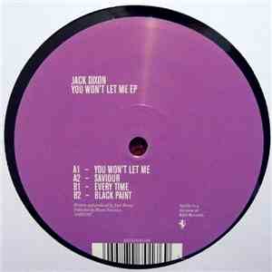 Jack Dixon - You Won't Let Me EP album flac