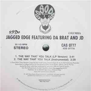 Jagged Edge  Featuring Da Brat And JD - The Way That You Talk album flac