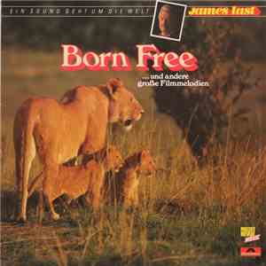 James Last - Born Free... Und Andere Grosse Filmmelodien album flac