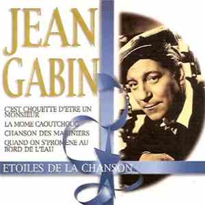 Jean Gabin - Etoiles De La Chanson album flac