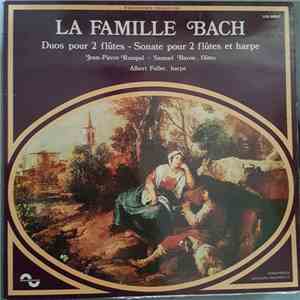Jean-Pierre Rampal, Samuel Baron, Albert Fuller - La Famille Bach Duos Pour 2 Flûtes - Sonate Pour 2 Flûtes Et Harpe album flac