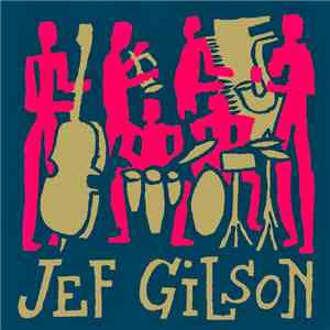 Jef Gilson - The Archives album flac