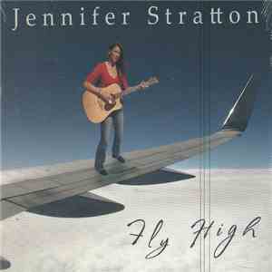 Jennifer Stratton - Fly High album flac