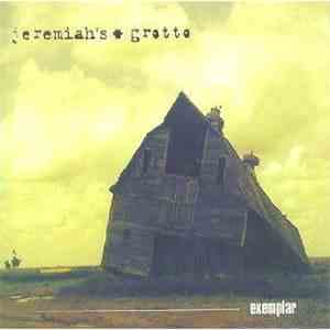 Jeremiah's Grotto - Exemplar album flac