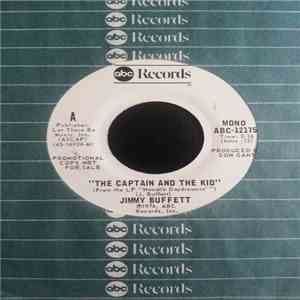 Jimmy Buffett - The Captain And The Kid album flac