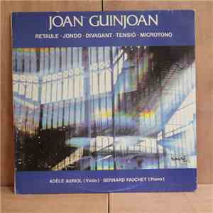 Joan Guinjoan - Retaule ・ Jondo ・ Divagant ・Tensió ・ Microtono album flac