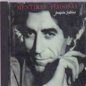 Joaquín Sabina - Mentiras Piadosas album flac