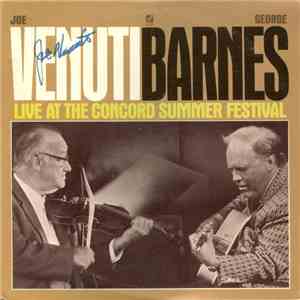 Joe Venuti, George Barnes - Live At The Concord Summer Festival album flac