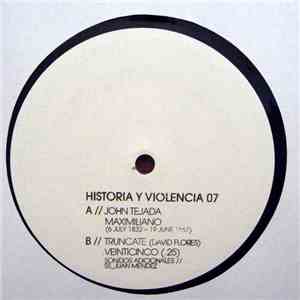 John Tejada / Truncate - Maximiliano (6 July 1832 - 19 June 1867) / Veinticinco (.25) album flac