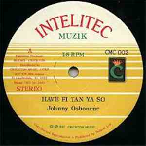 Johnny Osbourne - Have Fi Tan Ya So album flac