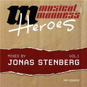 Jonas Stenberg - Musical Madness Heroes Vol.1 album flac