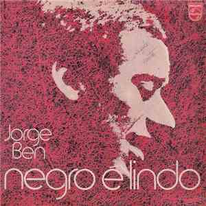 Jorge Ben - Negro É Lindo album flac