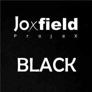 Joxfield Projex - Black album flac