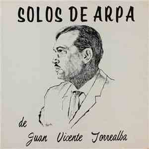 Juan Vicente Torrealba - Solos De Arpa album flac