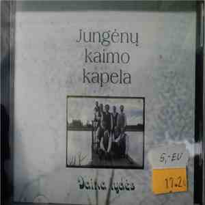 Jungėnų Kaimo Kapela - Daina Lydės album flac