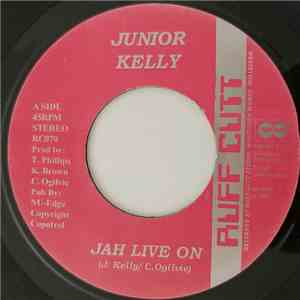 Junior Kelly - Jah Live On album flac