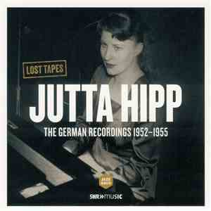 Jutta Hipp - The German Recordings 1952-1955 album flac