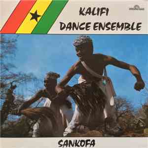Kalifi Dance Ensemble - Sankofa album flac