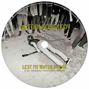 Kapitan Korsakov - Lest My Water Break album flac