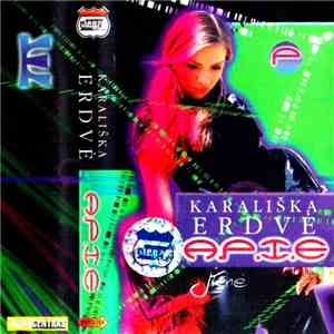 Karališka Erdvė - A.P.I.E. Nenė album flac