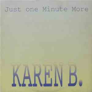 Karen B - Just One Minute More album flac