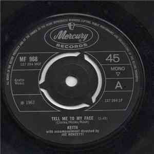 Keith  - Tell Me To My Face / I Can't Go Wrong album flac