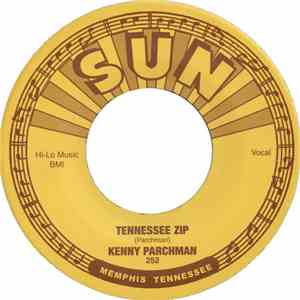Kenny Parchman - Tennessee Zip / Feel Like Rockin' album flac